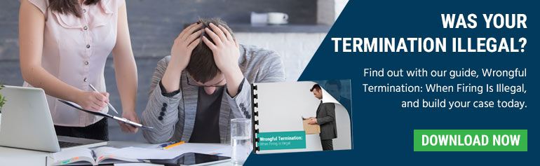 wrongful termination when your termination is illegal man being fired