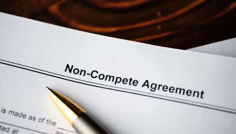 What Is A Non-Compete Agreement: An Employee’s Guide