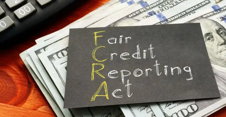 Fair Credit Reporting Act with cash and financial documents